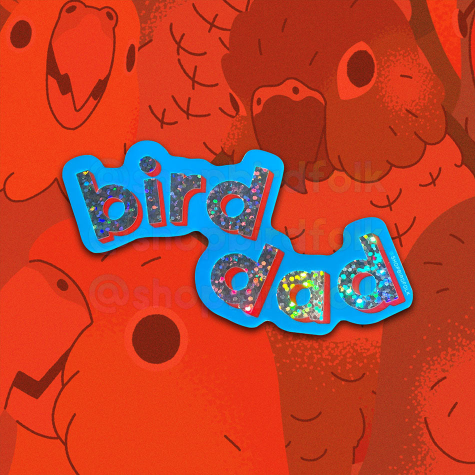 Bird Dad Sticker