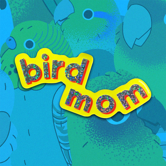 Bird Mom Sticker